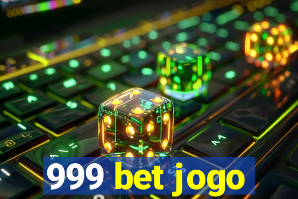 999 bet jogo